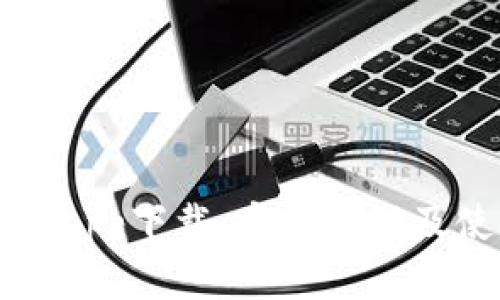 钱能钱包app下载:安装教程及使用说明