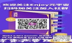 全面解析BitKeep数字资产管理：优势、使用方法及